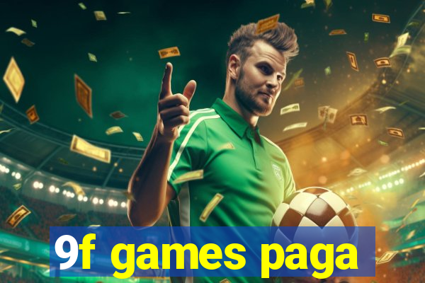 9f games paga